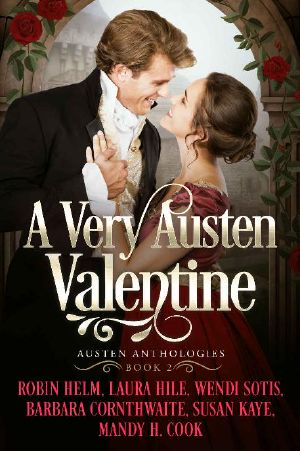 [Austen Anthology 02] • A Very Austen Valentine